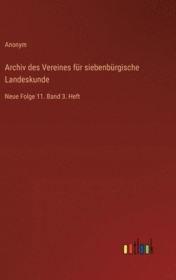 bokomslag Archiv des Vereines für siebenbürgische Landeskunde