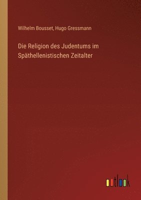 Religion des Judentums im Späthellenistischen Zeitalter