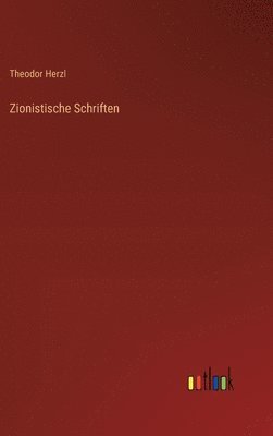 bokomslag Zionistische Schriften