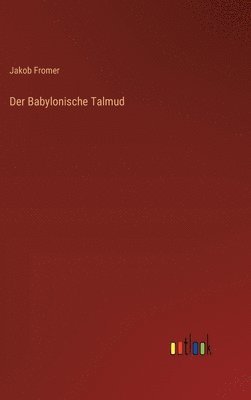 Der Babylonische Talmud 1