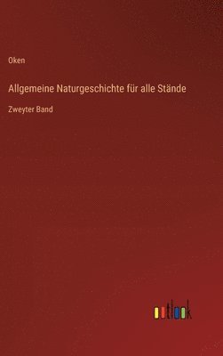 bokomslag Allgemeine Naturgeschichte fr alle Stnde