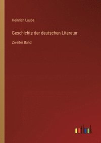 bokomslag Geschichte der deutschen Literatur