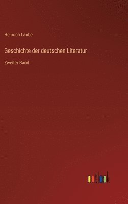 bokomslag Geschichte der deutschen Literatur