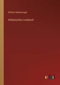 bokomslag Altdeutsches Lesebuch