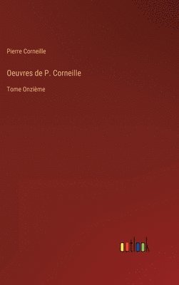 Oeuvres de P. Corneille