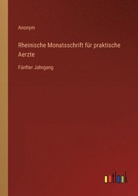 bokomslag Rheinische Monatsschrift für praktische Aerzte