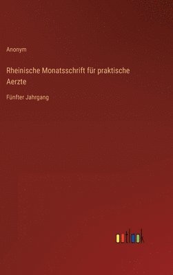 bokomslag Rheinische Monatsschrift fr praktische Aerzte