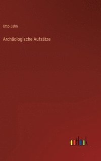 bokomslag Archäologische Aufsätze
