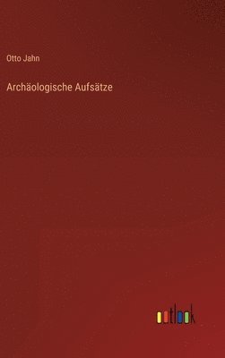 bokomslag Archäologische Aufsätze