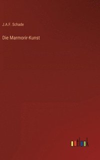bokomslag Die Marmorir-Kunst