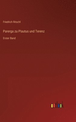 bokomslag Parerga zu Plautus und Terenz