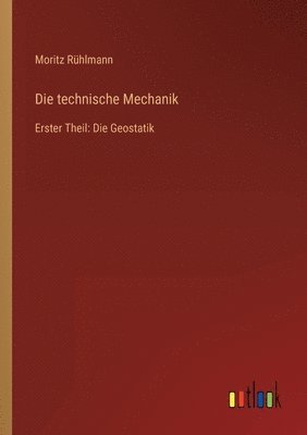 bokomslag Die technische Mechanik