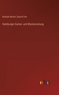 bokomslag Hamburger Garten- und Blumenzeitung