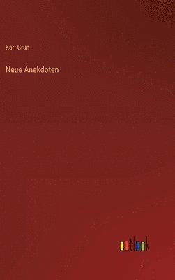 bokomslag Neue Anekdoten