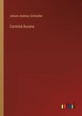bokomslag Carminà Burana