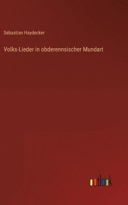 bokomslag Volks-Lieder in obderennsischer Mundart