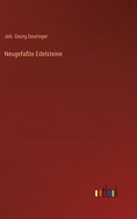 bokomslag Neugefaßte Edelsteine