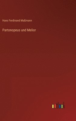 Partonopeus und Melior 1