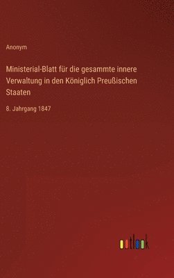 bokomslag Ministerial-Blatt fr die gesammte innere Verwaltung in den Kniglich Preuischen Staaten