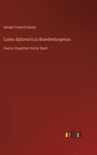 bokomslag Codex diplomaticus Brandenburgensis