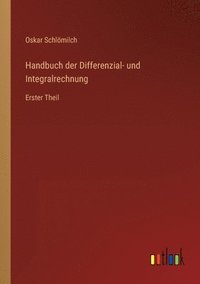bokomslag Handbuch der Differenzial- und Integralrechnung