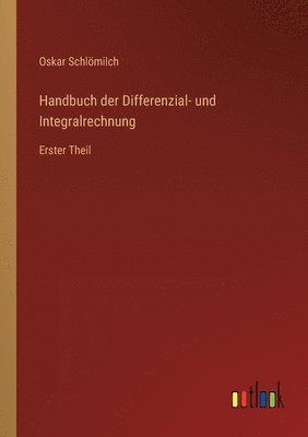 bokomslag Handbuch der Differenzial- und Integralrechnung