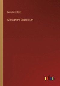 bokomslag Glossarium Sanscritum