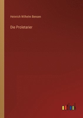 bokomslag Die Proletarier