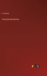 bokomslag Teutsche Revolution