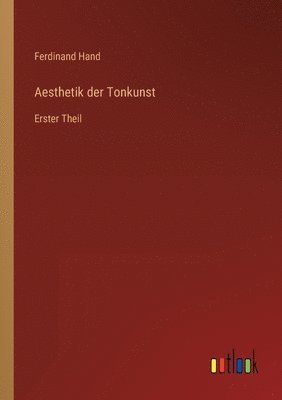 Aesthetik der Tonkunst 1