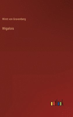 bokomslag Wigalois