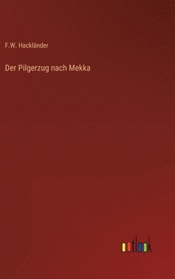 Pilgerzug nach Mekka