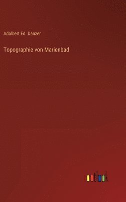 bokomslag Topographie von Marienbad