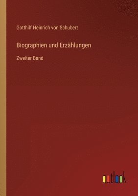 bokomslag Biographien und Erzhlungen