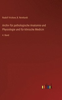 bokomslag Archiv fr pathologische Anatomie und Physiologie und fr klinische Medicin