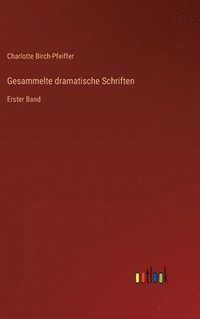 bokomslag Gesammelte dramatische Schriften