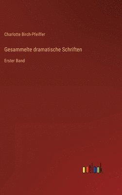 bokomslag Gesammelte dramatische Schriften