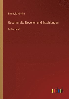 Gesammelte Novellen und Erzhlungen 1