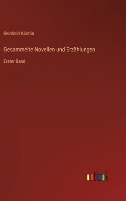 bokomslag Gesammelte Novellen und Erzhlungen