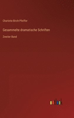 bokomslag Gesammelte dramatische Schriften