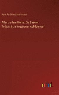 bokomslag Atlas zu dem Werke
