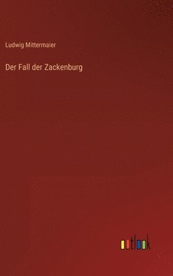 bokomslag Der Fall der Zackenburg