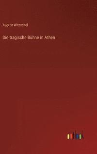 bokomslag tragische Bühne in Athen