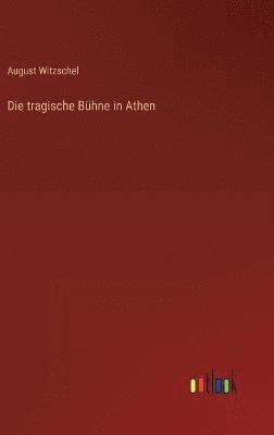bokomslag tragische Bühne in Athen