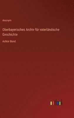 bokomslag Oberbayerisches Archiv fr vaterlndische Geschichte
