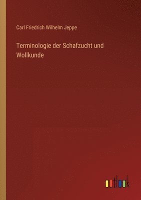 Terminologie der Schafzucht und Wollkunde 1