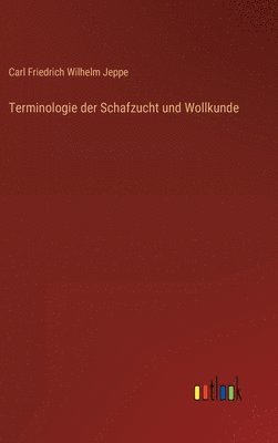 bokomslag Terminologie der Schafzucht und Wollkunde