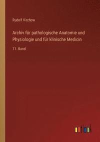 bokomslag Archiv fr pathologische Anatomie und Physiologie und fr klinische Medicin