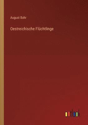 bokomslag Oestreichische Flchtlinge