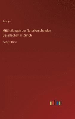 bokomslag Mittheilungen der Naturforschenden Gesellschaft in Zürich